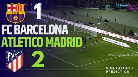 BARCELONA 1-2 ATLETICO MADRID • Highlights • La Liga 24/25 | Simulation/Recreation