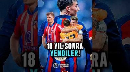 BARÇA ATLETİCO MADRİD’E 18 YIL SONRA YENİLDİ 