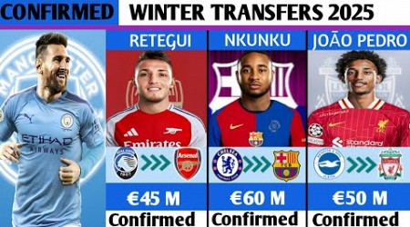 NEW CONFIRMED TRANSFERS &amp; RUMOURS WINTER 2025