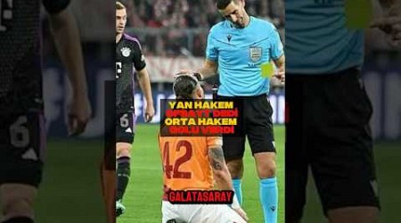 YAN HAKEM OFSAYT DEDİ ORTA HAKEM GOLÜ VERDİ #galatasaray #bayernmunich #shorts