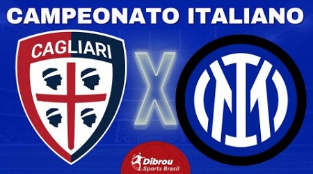 CAGLIARI X INTERNAZIONALE MILÃO AO VIVO CAMPEONATO ITALIANO DIRETO DO ESTÁDIO | RODADA 18 - NARRAÇÃO