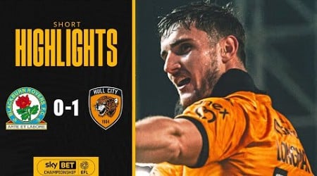 Blackburn Rovers 0-1 Hull City | Short Highlights | Sky Bet Championship