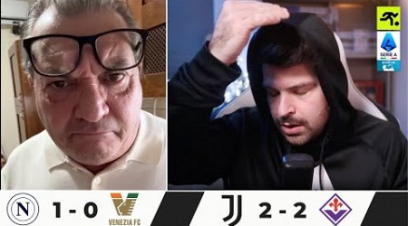 JUVENTUS-FIORENTINA 2-2 e NAPOLI-VENEZIA 1-0 | TIFOSI JUVENTINI ARRABBIATI: “CHE SCHIFO” | TIFOSIAMO