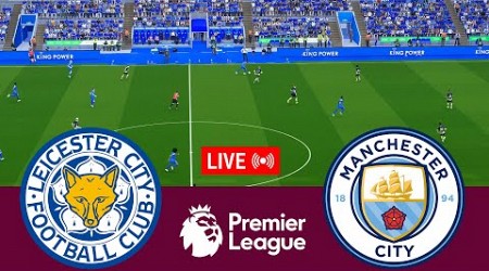 [LIVE] Leicester City vs Manchester City Premier League 24/25 Full Match - Video Game Simulation