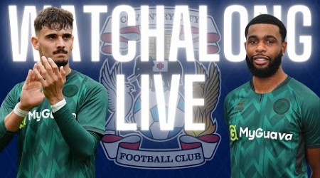 LIVE STREAM WATCHALONG- COVENTRY CITY V MILLWALL #millwall #coventrycity #pusb #livestream #efl