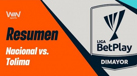 Nacional vs. Tolima (goles y resumen) | Liga BetPlay Dimayor 2024-2 | Final vuelta