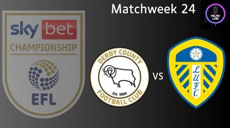 Derby County F.C. vs Leed United F.C. | EFL Championship | LIVE