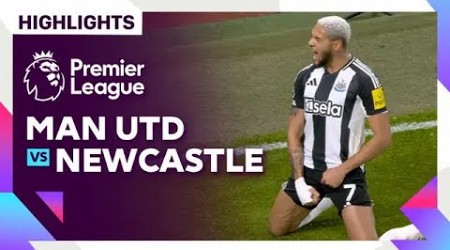 Highlights - Manchester United vs. Newcastle | Premier League 24/25