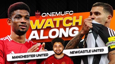 Manchester United vs Newcastle Live Reaction &amp; Watchalong