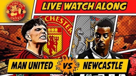 Manchester United VS Newcastle United 0-2 LIVE WATCH ALONG