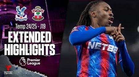 Crystal Palace vs. Southampton I Highlights Premier League | Jornada 19 | Telemundo Deportes