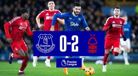 EVERTON 0-2 NOTTINGHAM FOREST | Premier League highlights