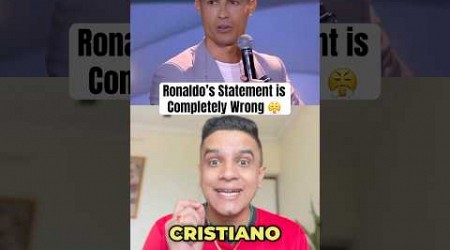 Ronaldo’s Statement on Ligue 1 is Wrong