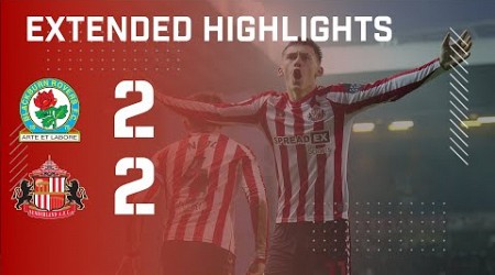 Extended Highlights | Blackburn Rovers 2 - 2 Sunderland AFC