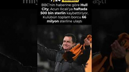 Hull City Acun Ilıcalı&#39;yı batırıyor!