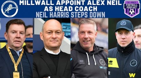 MILLWALL APPOINT ALEX NEIL AS HEAD COACH | NEIL HARRIS STEPS DOWN