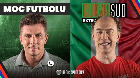 MOC FUTBOLU: BOREK, POL, DOMAGAŁA, LIPIŃSKI I JÓŹWIAK + CURVA SUD EXTRA: POLACY W SERIE A