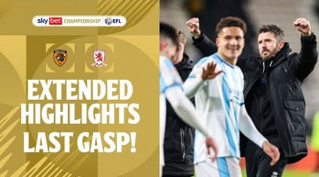 LAST GASP! | Hull City v Middlesbrough extended highlights