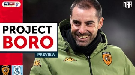 CAN BORO KICKSTART 2025 WITH A WIN AT HULL? | Hull City vs Middlesbrough Preview - Project Boro