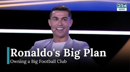 Ronaldo Reveals His Future Plans | News Today | DRM News | AD14