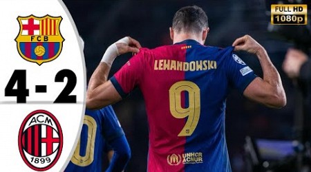 Barcelona vs Ac Milan 4-2 • Champions League Highlights &amp; All Goals 2024 • Hasil Bola Tadi Malam