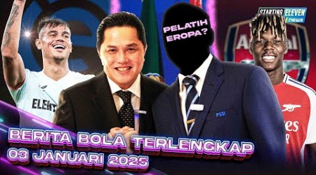 Erick Thohir CARI Pelatih Eropa?