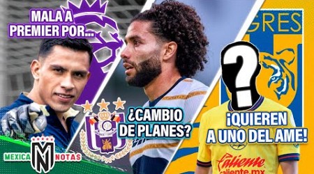 La VERDAD de Malagón a la Premier | Cambian PLANES a Chino Huerta | OFERTÓN de TIGRES x crack de Ame