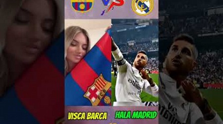 Visca barça ❤️ vs hala Madrid 