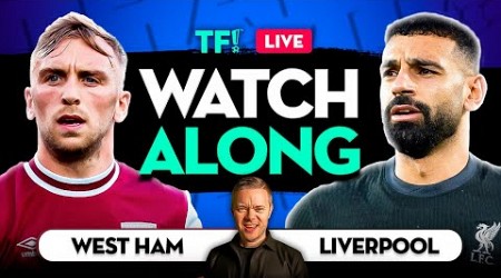 WEST HAM vs LIVERPOOL WATCHALONG with Mark Goldbridge