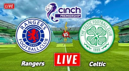 Celtic vs Rangers | Scottish Premiership | Rangers vs Celtic Live