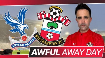 Is This the WORST PL Ground? SHOCKING Away Day | Palace 2 - 1 Southampton | AWFUL Away Day