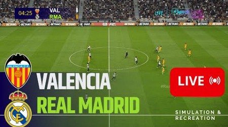 VALENCIA vs. REAL MADRID LIVE La Liga 2025