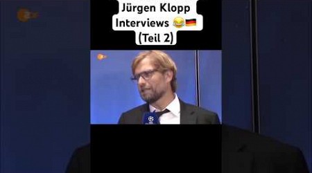 Die legendärsten Jürgen Klopp Interviews (Teil 2) 