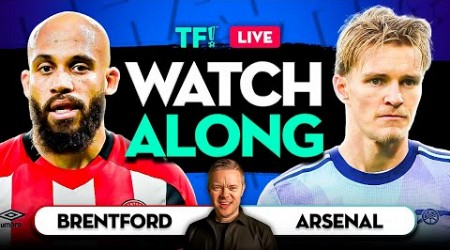 BRENTFORD vs ARSENAL WATCHALONG with Mark Goldbridge