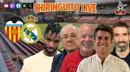 ⚽ VALENCIA - REAL MADRID | Chiringuito Live