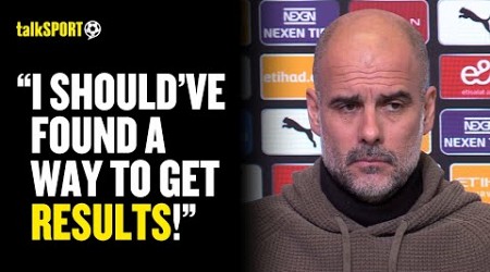 &quot;The Main Reason Is ME!&quot; Pep Guardiola Accepts Blame For Man City&#39;s Poor Form