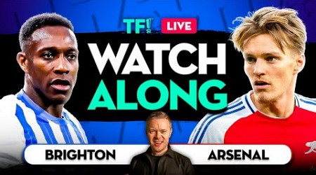 BRIGHTON vs ARSENAL WATCHALONG with Mark Goldbridge