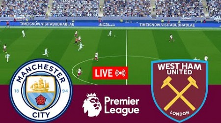 [LIVE] Manchester City vs West Ham United Premier League 24/25 Full Match - Video Game Simulation