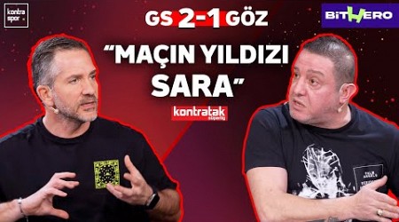 CANLI | Galatasaray - Göztepe Maç Sonu | Nihat Kahveci, Nebil Evren | Kontratak