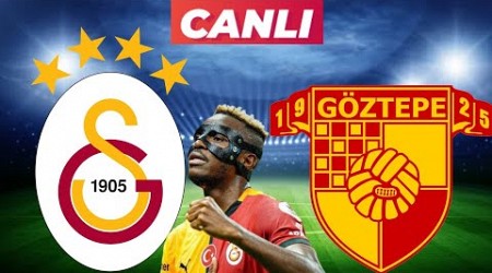 GALATASARAY GÖZTEPE MAÇI CANLI İZLE