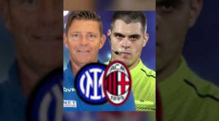 SHOCK. INTER-MILAN. SCOPERTA SCONVOLGENTE SULL&#39;ARBITRO #shorts