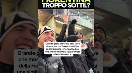 LO JUVENTINO E LA BISTECCA #juventus #fiorentina #calcio #seriea