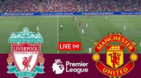 [LIVE] Liverpool vs Manchester United Premier League 24/25 Full Match - Video Game Simulation