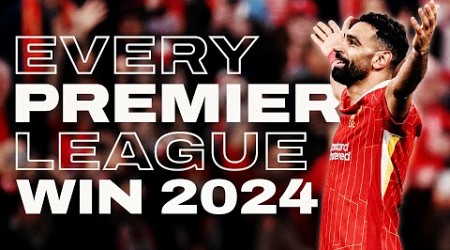 EVERY Premier League Win 2024 | Salah Records, Late Winners &amp; Unbelievable Goals! | Liverpool FC