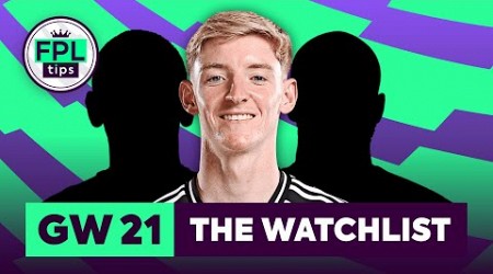 FPL GW21: THE WATCHLIST | Gordon Form Continues | Gameweek 21 | Fantasy Premier League 2024/25 Tips