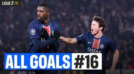 TOUS LES BUTS de la 16ème journée | Ligue 1 McDonald&#39;s 24/25