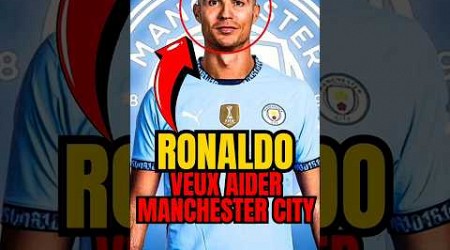 CRISTIANO RONALDO VERS MANCHESTER CITY ? 