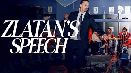 Zlatan Ibrahimović&#39;s Dressing Room Speech | Supercoppa Italiana