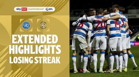 LOSING STREAK! | QPR v Luton Town extended highlights