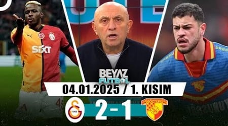 Beyaz Futbol 4 Ocak 2025 1.Kısım